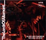 The Lords Of Altamont-To Hell With Tomorrow The Lords Are Now!-CD