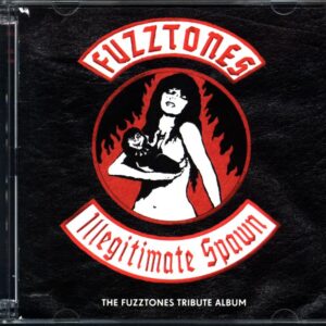 Various-Fuzztones Illegitimate Spawn (The Fuzztones Tribute Album)-CD