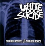 White Dog Suicide-Broken Hearts And Broken Bones white-LP Vinyl