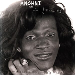 Anohni And The Johnsons-My Back Was A Bridge For You To Cross-white LP Vinyl