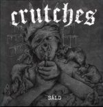 Crutches-Såld-green yellow splatter LP Vinyl