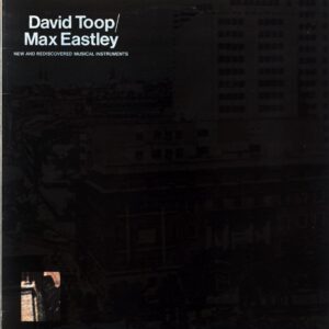 David Toop-New And Rediscovered Musical Instruments-LP Vinyl