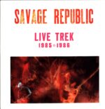 Savage Republic-Live Trek 1985 - 1986-LP Vinyl