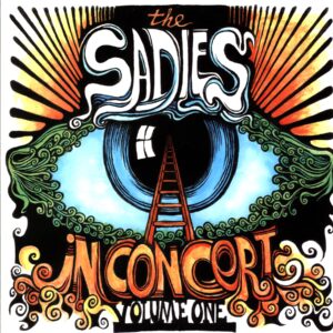The Sadies-In Concert Volume One-LP Vinyl
