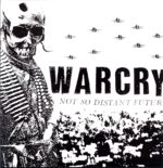 Warcry-Not So Distant Future-12 Vinyl