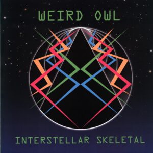 Weird Owl-Interstellar Skeletal-clear LP Vinyl