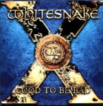 Whitesnake-Good To Be Bad-LP Vinyl