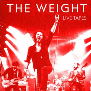 The Weight-Live Tapes-LP Vinyl